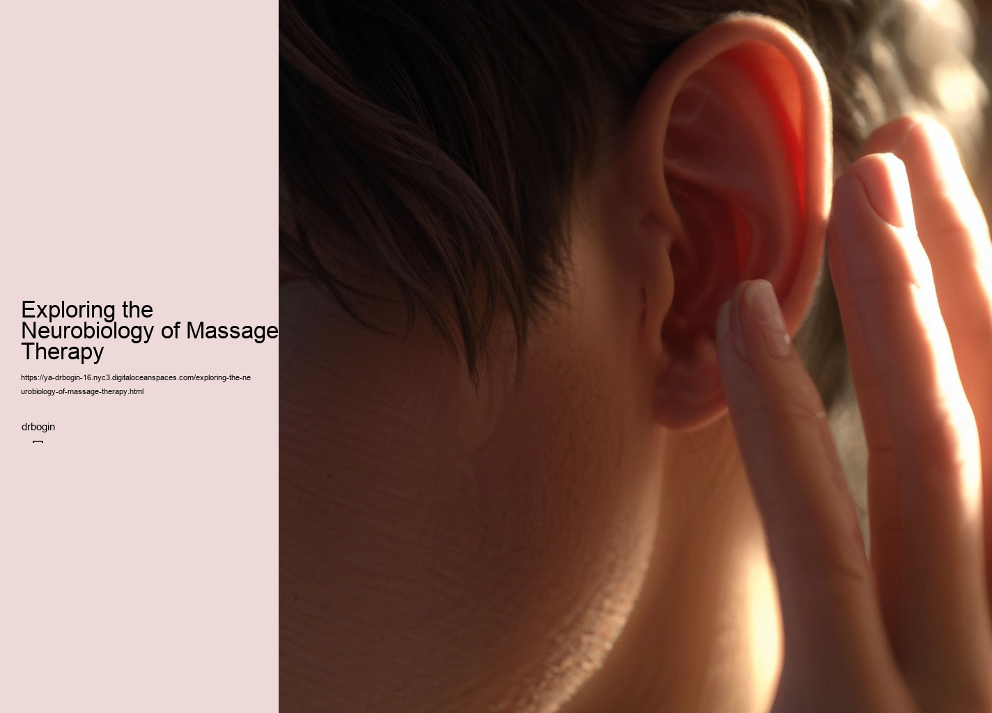 Exploring the Neurobiology of Massage Therapy